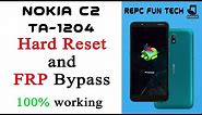 Nokia C2 Hard reset | nokia c2 screen lock reset | TA-1204 Frp bypass