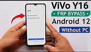 Vivo Y16 Android 12 Frp Bypass/Unlock Google Account Lock Without Pc New Method 2023