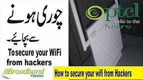 ptcl broadband Hidden setting for secure your WIFI Router 2018