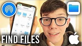 How To Find Airdrop Files On iPhone - Full Guide
