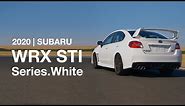 2020 Subaru WRX STI Series.White: Out of the Box