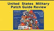 Best Military Patch Guide For U.S. Army, Army Air Force & Marine Patches; over 5000 color Patches!
