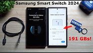 Samsung Smart Switch 2024: 192GB Transferred - Faster Than It Says