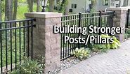 How to Add Strength and Stability to Posts or Pillars
