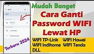 Cara Mengganti Password WIFI Lewat HP | Sandi WIFI