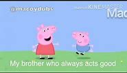 Peppa pig tagalog meme (english sub)