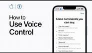 How to use Voice Control on iPhone, iPad, and iPod touch | Apple Support
