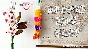 How to make a Thai-inspired Flower Garland