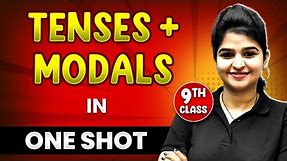 TENSES + MODALS in 1 Shot | FULL Chapter Coverage (THEORY+PYQs) | Class-9th English