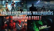 ✅TOP 10 LIVE GAMING WALLPAPERS FOR PC (1080p) - WALLPAPER ENGINE - LIVE WALLPAPERS DOWNLOAD LINK 💯
