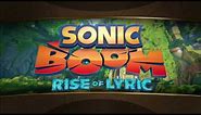 Main Theme of Sonic Boom - Sonic Boom: Rise of Lyric