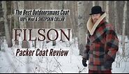 FILSON Packer Coat Review | Mackinaw Wool & Sheepskin Collar