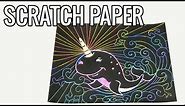 How to make Scratch Paper