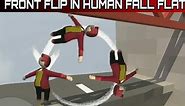 How to do a Frontflip in Human Fall Flat!