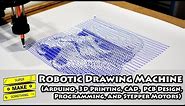 Robotic Drawing Machine (Arduino, 3D Printing, CAD, PCB Design, Programming, Stepper Motors)