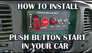 How to Install Push Button Start in your Car