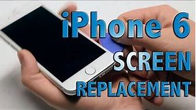 iPhone 6 screen replacement