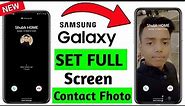 How to Enable Full Screen Caller Id in Samsung - Full Screen Incoming Calls