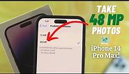 iPhone 14 Pro Max/Pro: How To Take Full 48-Megapixel Photos! [Enable]