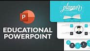 How to Make an Educational PowerPoint