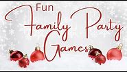 FAMILY CHRISTMAS PARTY GAMES | FUN AND HILARIOUS GAMES FOR ALL AGES