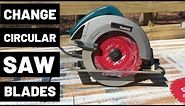 How To Change Circular Saw Blades