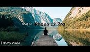 iPhone 12 Pro Cinematic 4K | Dolby Vision