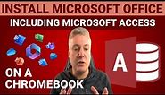 Install the full version of MS office on your Chromebook including Microsoft Access (ChromeOS)