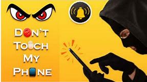 Don't Touch My Phone 😠😠 Best Mobile Security App