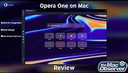 Opera One Review on Mac