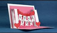DIY Valentine Card - Handmade I Love You Pop Up Card