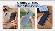 Galaxy Z Fold5: Slim S Pen Case | Samsung​