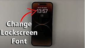 How To Change The Lock Screen Font On iPhone 14 / iPhone 14 Pro