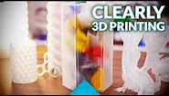 How to create transparent 3D prints!