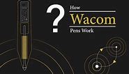 EMR Stylus (Electro-magnetic Resonance): How Wacom Pens work
