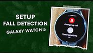 Setup Fall Detection and Emergency SOS on Galaxy Watch 5