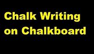 Chalk Writing on Chalkboard Sound Effect