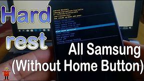 Hard Reset /Factory Reset All Samsung (Without Home Button)