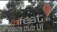 FELFEST FACULTY CLUB UI