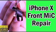 iPhone x Front Mic Not Working | Front Microphone Replace | Noor Telecom