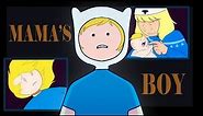 Mama's Boy MEME - Adventure Time