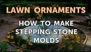 How to Make Stepping Stone Molds