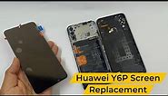 Huawei Y6P Screen Replacement - You can do it yourself.