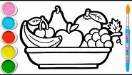 Drawing , Painting, Coloring Fruit basket for Kids and Toddlers, How to draw Fruits , Fruits drawing