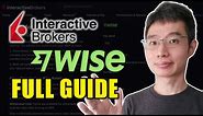 How To Use Wise To Fund And Withdraw From Interactive Brokers | Step By Step Guide