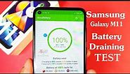 Samsung Galaxy M11 Battery Draining Test 100% - To 0% - Samsung Galaxy M11 Battery Review