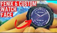 Garmin Fenix 6 Watch Face | How to Change and Customize