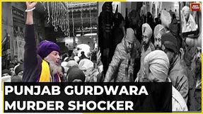 Nihang Sikh Kills Man At Punjab Gurdwara Over 'Suspicion Of Sacrilege', Victim Seen Pleading