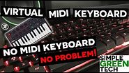 Virtual Midi Piano Keyboard - Tracktion T7 Tutorial