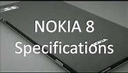 Nokia 8 - Leaked Specifications and Price in Dubai, UAE
